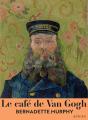 Le Café De Van Gogh - Preview