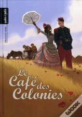 Le Cafe Des Colonies
