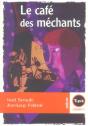Le Cafe Des Mechants - Preview