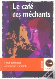 Capa do artigo Le Cafe Des Mechants