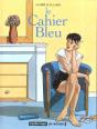 Le Cahier Bleu - Preview