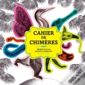 Le Cahier De Chimères