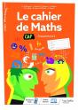 Le Cahier De Maths ; Cap, Groupement 2 ; Cahier De L'Élève (Édition 2020) - Preview
