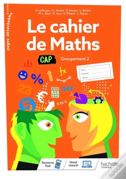 Capa do artigo Le Cahier De Maths ; Cap, Groupement 2 ; Cahier De L'Élève (Édition 2020)