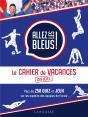 Le Cahier De Vacances Allez Les Bleus - Preview