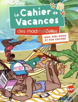 Capa do artigo Le Cahier De Vacances Des Madmoizelles 2019