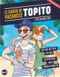 Le Cahier De Vacances Topito 2018 - Preview