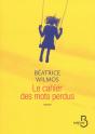Le Cahier Des Mots Perdus - Preview