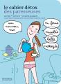 Le Cahier Detox Des Paresseuses - Preview