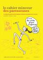 Le Cahier Minceur Des Paresseuses ; Un Programme Pour Perdre Vos Kilos Superflus En 1 Mois ! - Preview