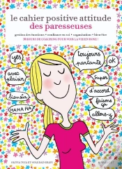 Capa do artigo Le Cahier Positive Attitude Des Paresseuses