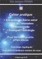 Le Cahier Pratique Interpreter Un Theme Astral - Preview
