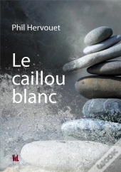 Le Caillou Blanc