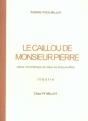 Le Caillou De Monsieur Pierre - Preview