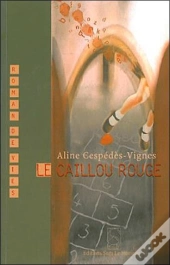 Le Caillou Rouge