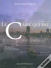 Le Caire Qui Bat