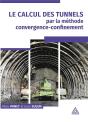 Le Calcul Des Tunnels Par La Méthode Convergence-Confinement - Preview