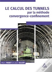 Le Calcul Des Tunnels Par La Méthode Convergence-Confinement