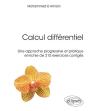 Le Calcul Différentiel Par La Pratique ; Cours Complet Avec Exercices Corrigés - Preview