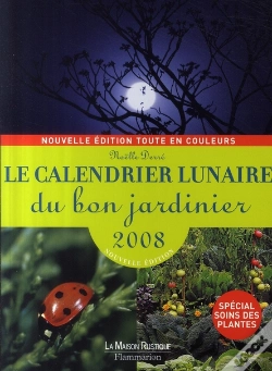Capa do artigo Le Calendrier Lunaire Du Bon Jardinier 2008