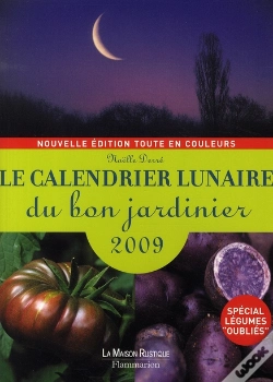 Capa do artigo Le Calendrier Lunaire Du Bon Jardinier 2009