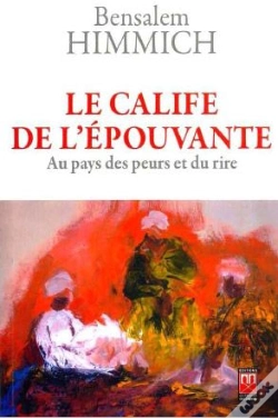 Capa do artigo Le Calife De L'Épouvante ; Au Pays Des Peurs Et Du Rire