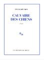 Le Calvaire Des Chiens - Preview