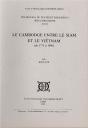 Le Cambodge Entre Le Siam Et Le Vietnam (De 1775 A 1860) - Preview