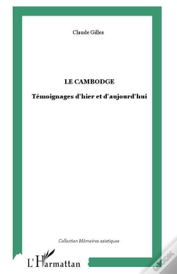 Capa do artigo Le Cambodge ; Témoignages D'Hier À Aujourd'Hui