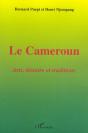 Le Cameroun : Arts, Histoire Et Traditions - Preview