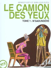 Capa do artigo Le Camion Des Yeux T.1 ; N