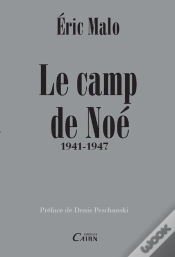 Capa do artigo Le Camp De Noé 1941-1947
