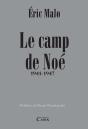 Le Camp De Noé 1941-1947 - Preview