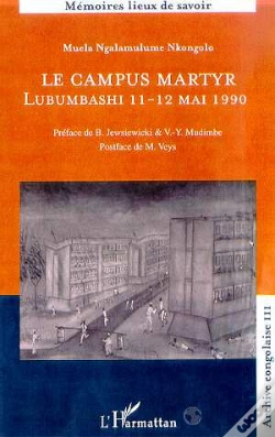 Capa do artigo Le Campus Martyr ; Lubumbashi 11 Et 12 Mai 1990