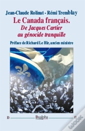 Capa do artigo Le Canada Français, De Jacques Cartier Au Génocide Tranquille