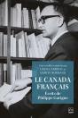 Le Canada Français : Écrits De Philippe Garigue - Preview