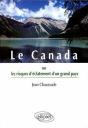 Le Canada Ou Les Risques D'Éclatement D'Un Grand Pays - Preview
