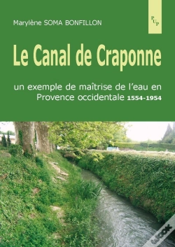 Capa do artigo Le Canal De Craponne ; Un Exemple De Maîtrise De L'Eau En Provence Occidentale, 1554-1954
