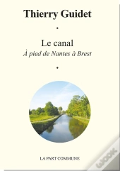 Le Canal De Nantes À Brest