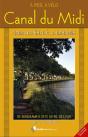 Le Canal Du Midi Et Le Canal Lateral De La Garonne - Preview