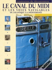 Capa do artigo Le Canal Du Midi Et Les Voies Navigables De L