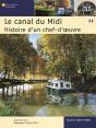Le Canal Du Midi ; Histoire D'Un Chef-D'Oeuvre - Preview