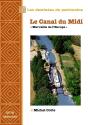 Le Canal Du Midi ; Merveille De L'Europe - Preview