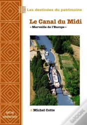 Capa do artigo Le Canal Du Midi ; Merveille De L