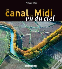 Capa do artigo Le Canal Du Midi Vu Du Ciel