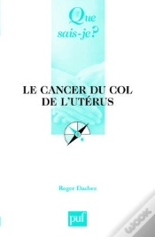 Capa do artigo Le Cancer Du Col De L