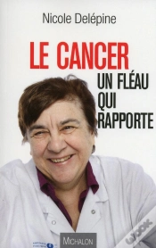 Capa do artigo Le Cancer : Un Fléau Qui Rapporte