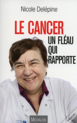 Capa do artigo Le Cancer : Un Fléau Qui Rapporte