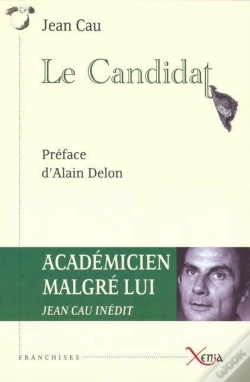 Capa do artigo Le Candidat : Preface De Alain Delon