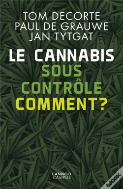 Capa do artigo Le Cannabis Sous Contôle ; Comment ?